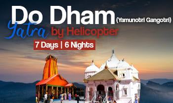 7 Days Gangotri Yamunotri Do Dham Yatra